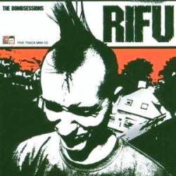 Rifu : The Bombsessions